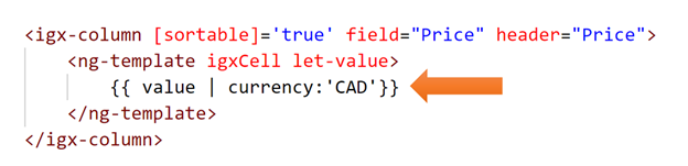 You can also pass parameters to pipes while using that in IgxGrid You can also pass parameters to pipes while using that in IgxGrid